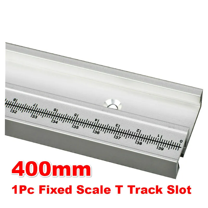 400-800mm Model 45mm Chute Aluminium Alloy T Tracks Slot NEW WoodWorking Standard Miter Track Stop Woodworking Tools - Color: 1Pc 400mm T tracks