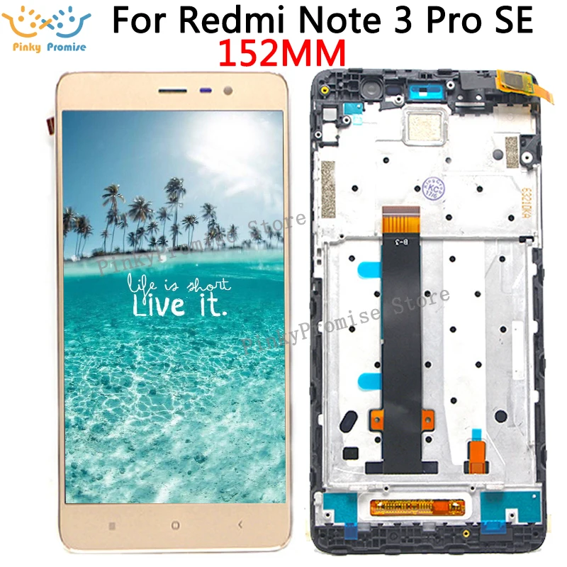

152mm For 5.5" Xiaomi Redmi Note 3 Pro SE LCD Display Touch Screen Digitizer Assembly+Frame Redmi Note 3 Special Edition LCD