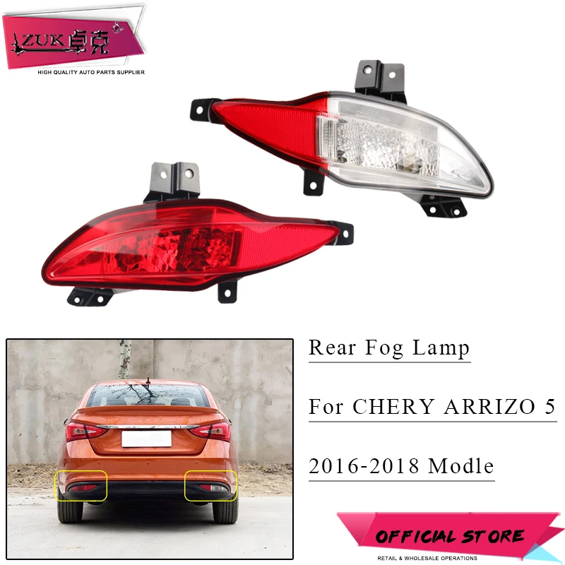 

ZUK Rear Bumper Fog Light Fog Lamp Reversing Light Lamp Rear Reflector For CHERY ARRIZO 5 2016 2017 2018