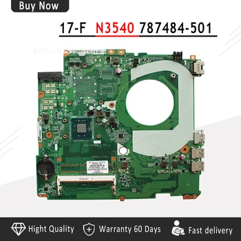 

Original For HP pavilion 17-F 17-F230CA 14-V laptop notebook motherboard DAY12EMB6C0 787484-501 789244-501 SR1YW N3540