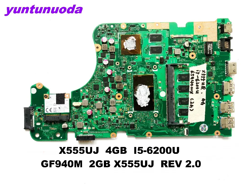 Original for ASUS X555UQ X555UJ laptop motherboard X555UJ 4GB I5-6200U GF940M 2GB X555UJ REV 2.0 te