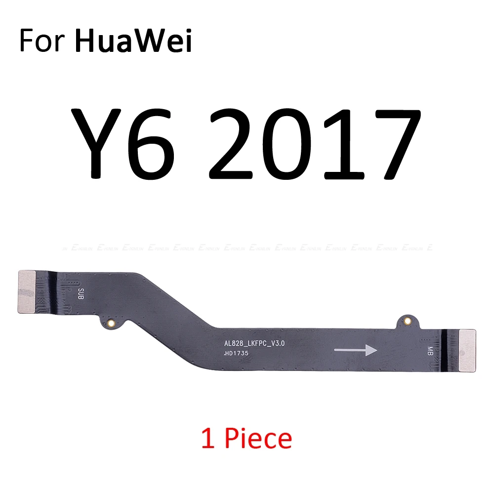 Материнская плата, материнская плата, ЖК-разъем, гибкий кабель для HuaWei Y9 Y7 Y6 Prime Pro Y5 GR5 - Цвет: For Y6 2017