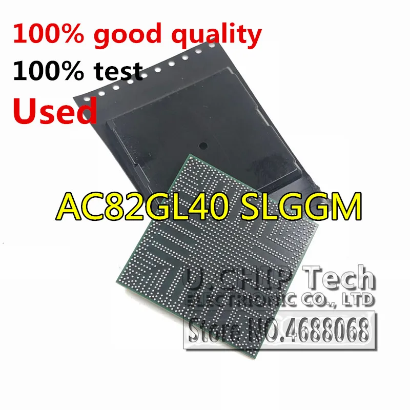 100% тест очень хороший продукт AC82GL40 SLGGM BGA чипсет SL66M