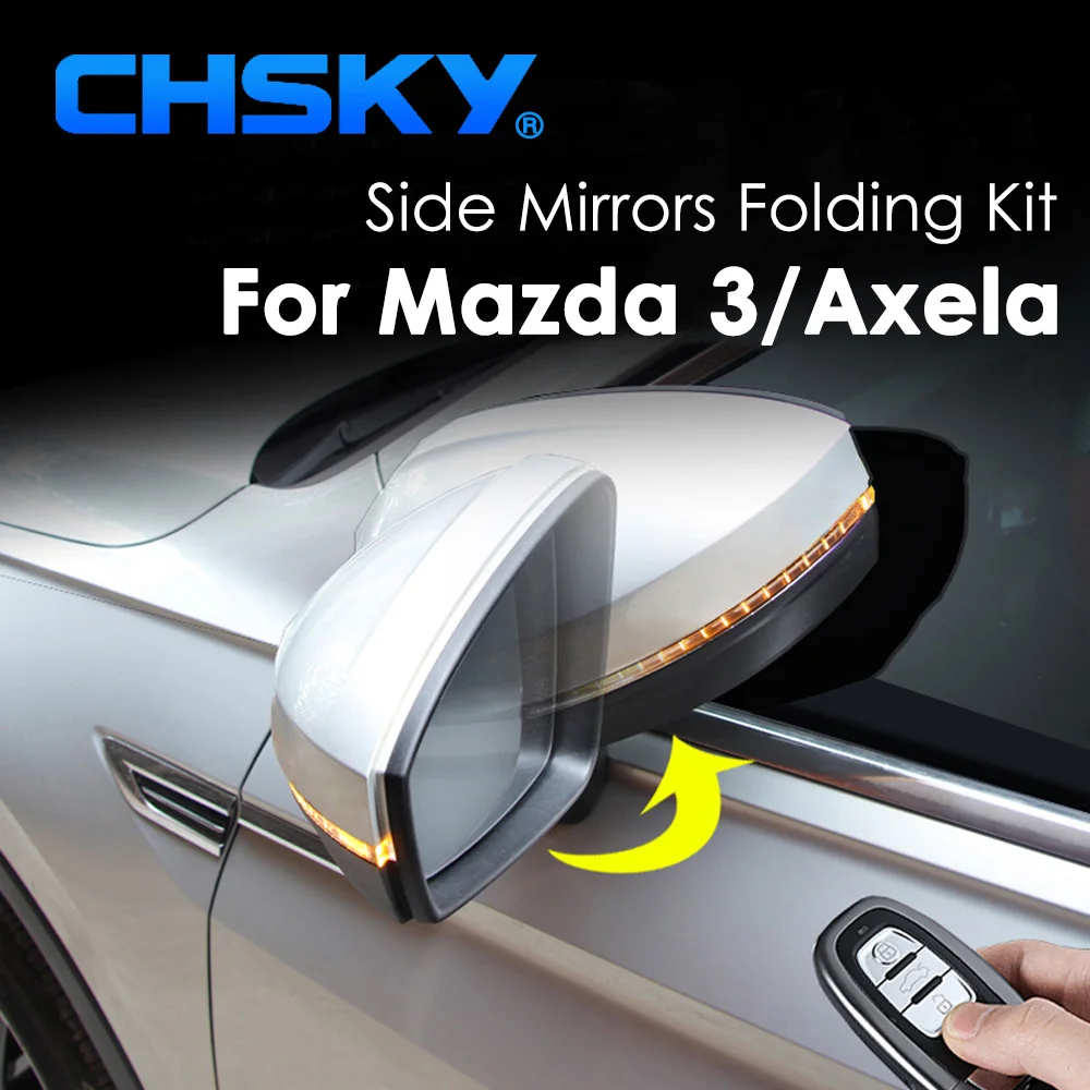 CHSKY набор складных зеркал для Mazda 3 Axela 2013 Now автомобильное боковое зеркало