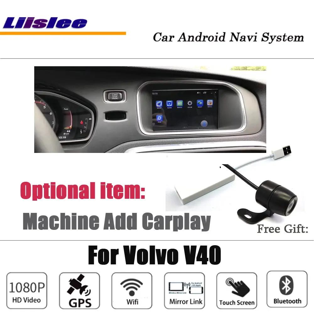 Liislee Android для Volvo V40 стерео радио BT Wifi камера Carplay gps Navi карта навигационная система Мультимедиа - Цвет: add Carplay