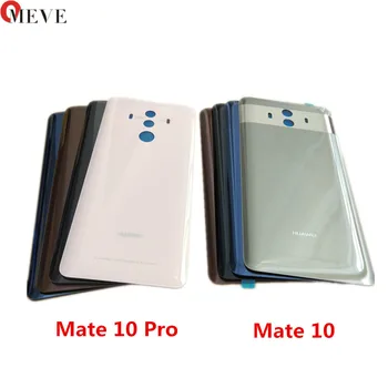 

100% original For HUAWEI Mate 10 Rear Housing Cover Replacement back battery door cover housing for Mate 10 Pro Adhesive Sticker