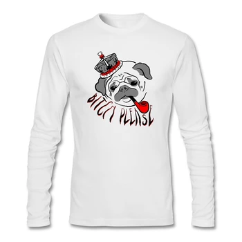 

Pug Life Shirts men Perfect Best Bitch Please Tees Awesome Graphics XXXL t shirt Family Blouses