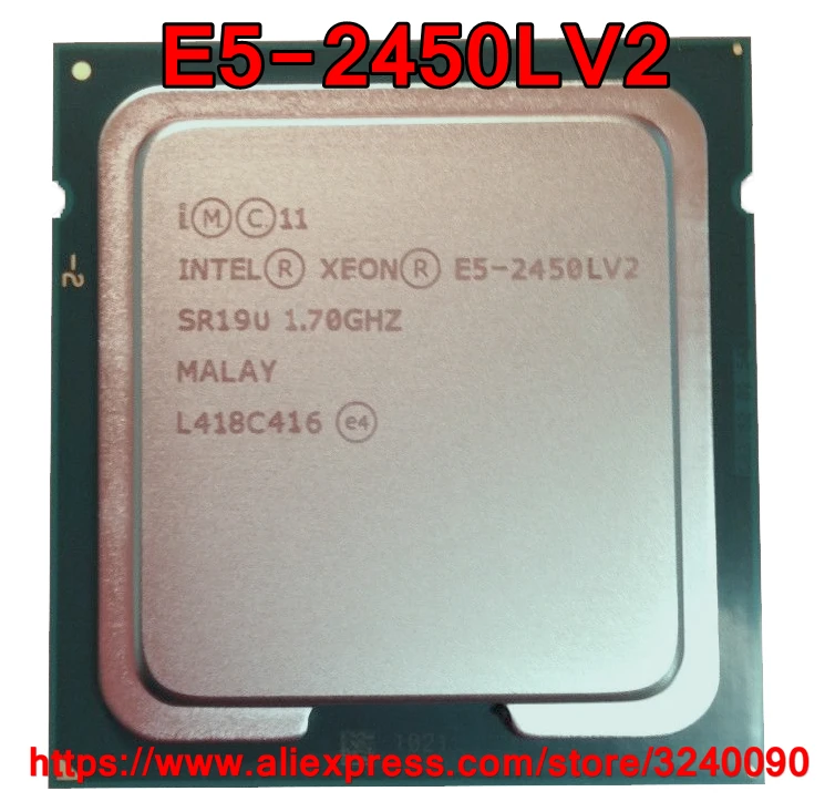 Intel ЦП Xeon E5-2450LV2 SR19U 1,70 ГГц 10-ядерный Натяжной канат длиной 25 м LGA1356 E5 2450LV2 2450L E5-2450L V2 процессор Быстрая Отправка товара