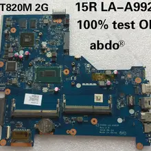 Abdo hp 15-R G3 ZS050 LA-A992P Материнская плата ноутбука 775394-501 Процессор I3 GT820M 2G DDR3 Тесты ОК