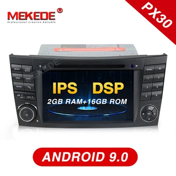 

Mekede PX30 android 9.0 Car GPS DVD player for Mercedes Benz E-Class W211 W209 W219 E200 E220 E300 with GPS navigation IPS DSP