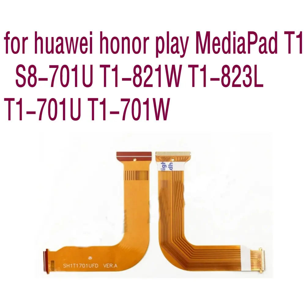 T1-701U ЖК-гибкий кабель Разъем для Huawei honor play MediaPad T1 7 0 T1-701W дисплей подключения