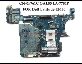 

High quality CN-0F761C For Dell Insprion E6430 Laptop Motherboard F761C QAL80 LA-7781P SLJ8A HM77 PGA989 DDR3 100% Fully Tested