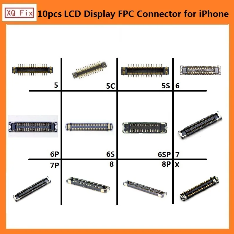 

10 PCS LCD Display FPC Connector Replacement for iPhone 5 6 6s 7 8 Plus X