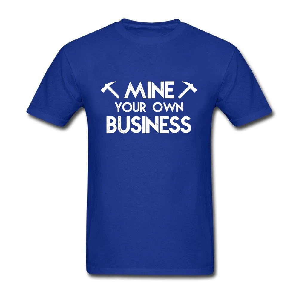 Funny Short Sleeve T-shirt Male Cryptocurrency Mining Mine Your Own Business Short Sleeve T Shirts Men Basic Style Clothing Funny Short Sleeve T-shirt Male Cryptocurrency Mining Mine Your Own Business Short Sleeve T Shirts Men Basic Style Clothing