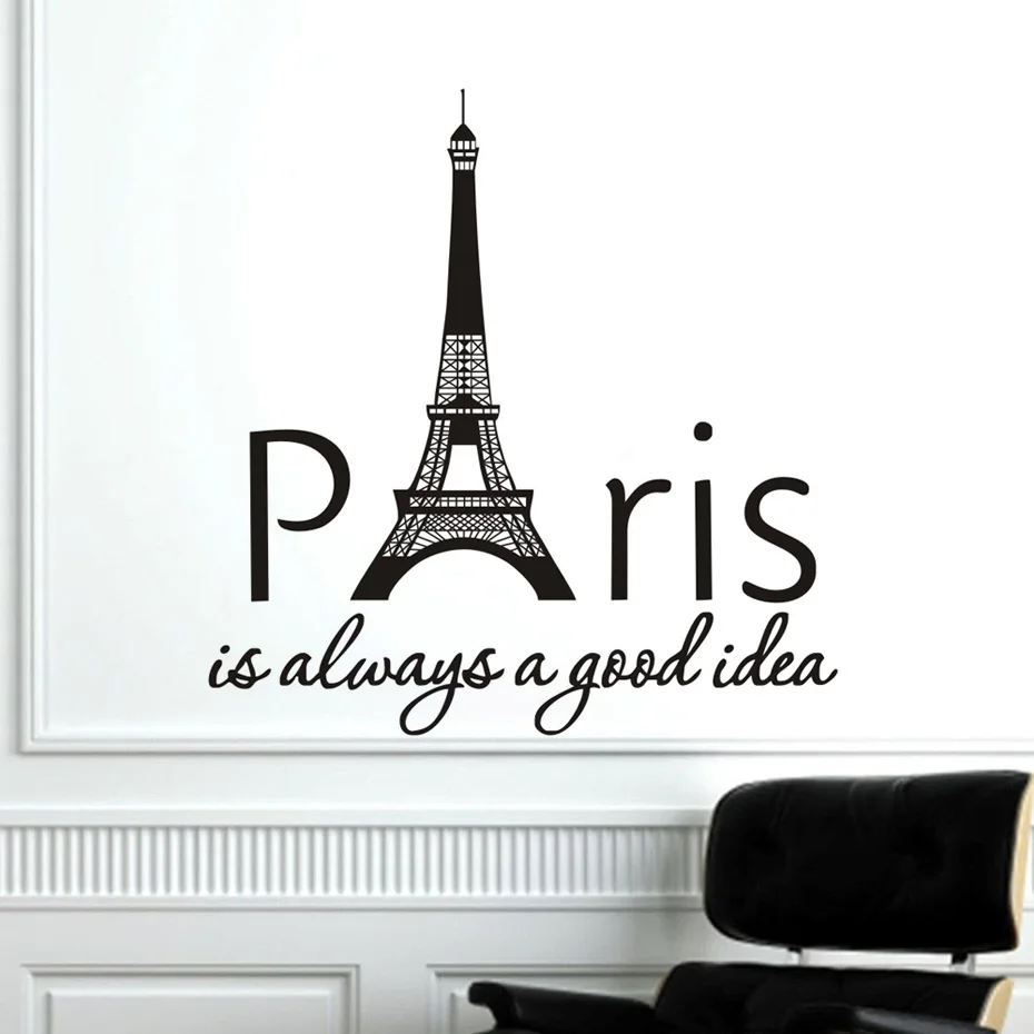 Paris Is Always A Good Idea France Eiffel Quotes Saying Tower Wall Stickers Home Decor Living Room Vinyl Art Wall Decals Hot