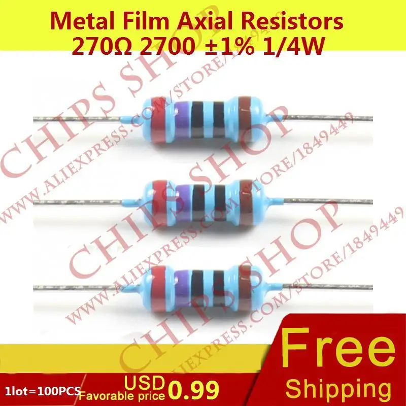 1LOT=100PCS Metal Film Axial Resistors 270ohm 2700 1 1/4W 0.25W Wattage1/4W resistorin
