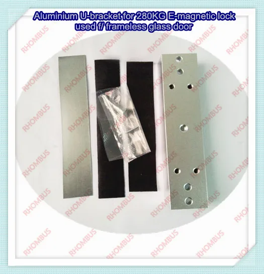 Aluminium U bracket for 280kg E Lock Used F/ Frameless Glass