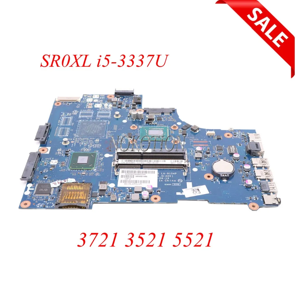 Материнская плата для ноутбука Dell Inspiron 3721 3521 5521 VAW00 LA 9104P 0760R1 760R1 SR0XL CN