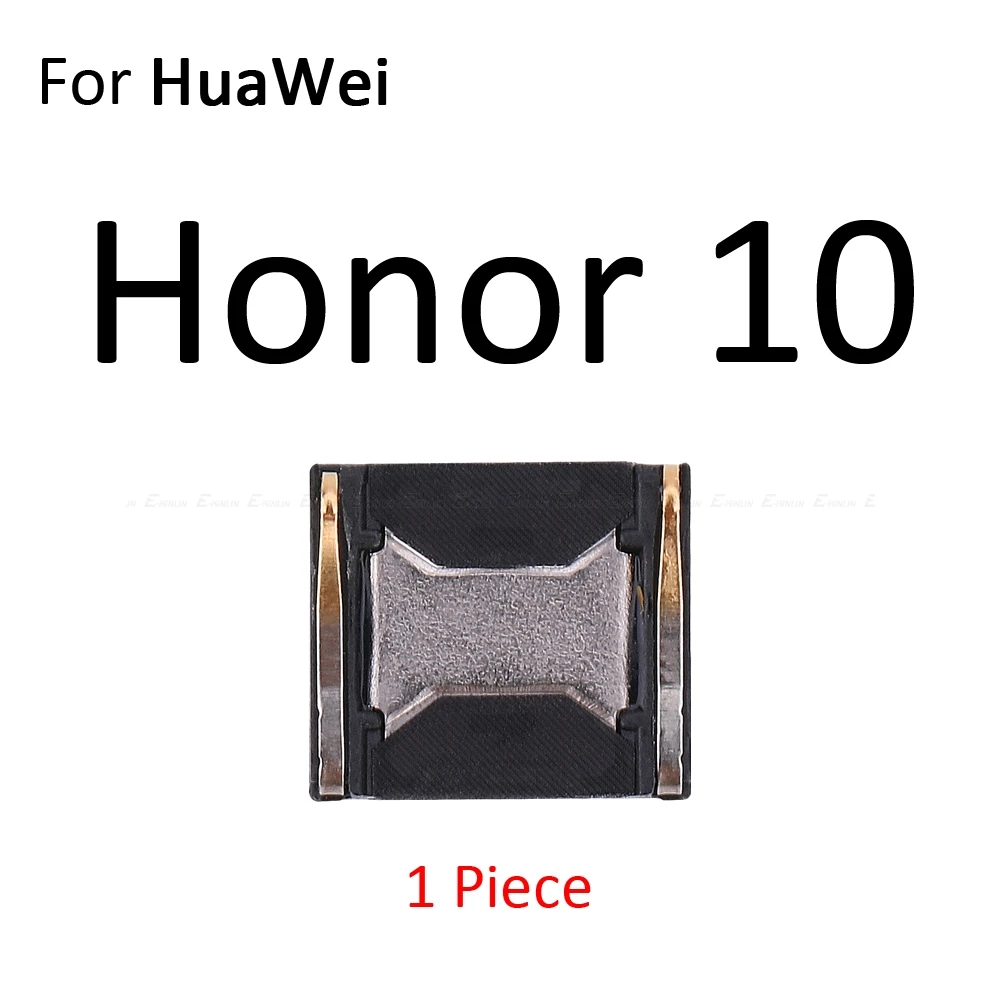 For Honor 10 Наушник наушники топ динамик звук приемник гибкий кабель для HuaWei Honor View 20 8X 8C Note 10 9 9i 9 8 Pro Lite - Цвет: For Honor 10