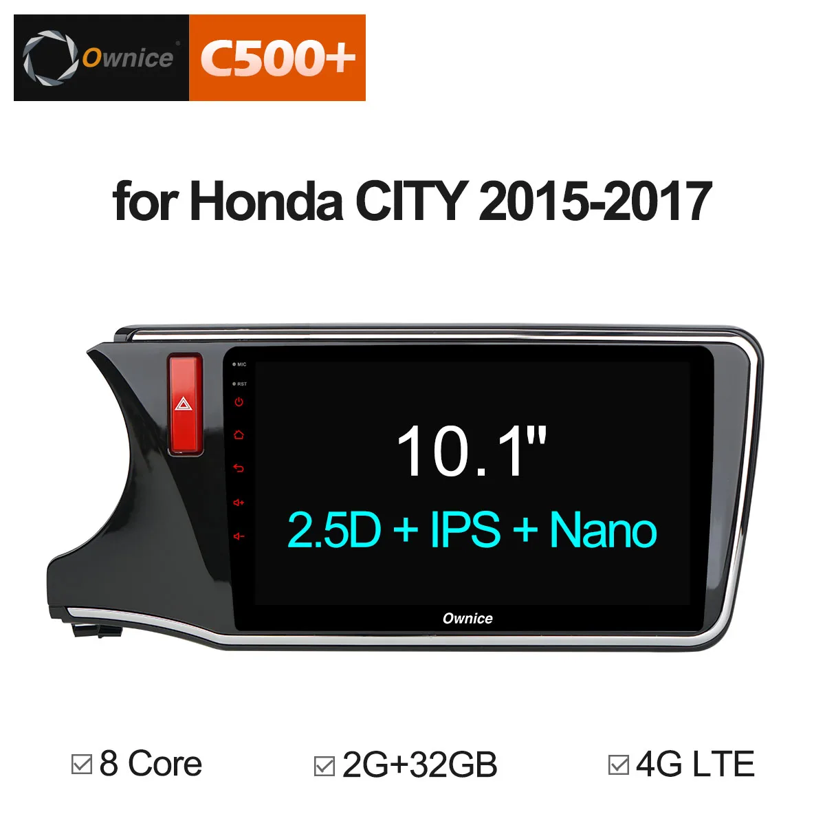 10 1 &quotOwnice C500 + G10 Android 8 автомобиля gps плеер Navi для Honda City 2015-2017 с Octa Core стерео