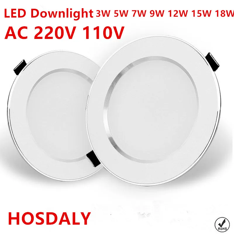 

LED Downlight 3W 5W 7W 9W 12W 15W 18W Round Recessed Lamp 220V 230V 240V 110V Led Bulb Bedroom Kitchen Indoor LED Spot Lighting