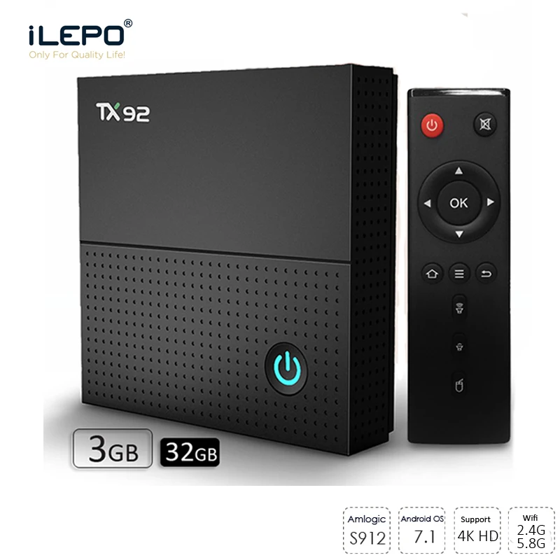 

iLEPO TX92 Android 7.1 TV BOX Amlogic S912 RAM 3G ROM 32G Support 4K H.265 2.4G/5.8G Dual Wifi 1000M LAN BT4.1 KD 17.3 Smart