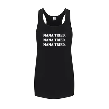 

Womens Mama Tried Casual Fitness Workout Racerback Tank Tops