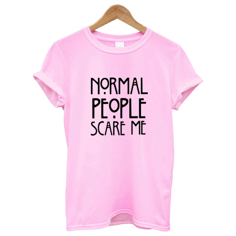 Women Maroon T-shirt Cotton Normal People Scare Me Printed Funny Tshirt Women Short Sleeve Summer Tumblr Tops Camisetas Mujer HTB1SvSkX2QypeRjt bXq6yZuXXaJ - Women Maroon T-shirt Cotton Normal People Scare Me Printed Funny Tshirt Women Short Sleeve Summer Tumblr Tops Camisetas Mujer