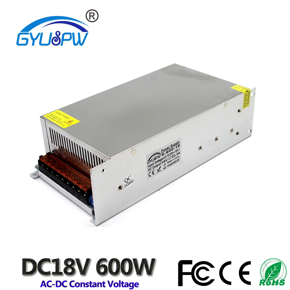 Single Output Switching Power Supply DC18V 33.3A 600W Led Driver Transformer 220V 110V AC-DC 18V Converter for Motor CNC Printer |
