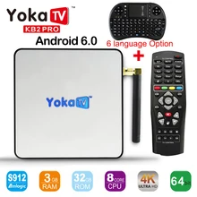 Yokatv KB2 PRO Amlogic S912 Octa core Android 6.0 smart TV Box DDR4 3GB 32GB Set Top Box BT 4.0 4K wifi Streaming Media player