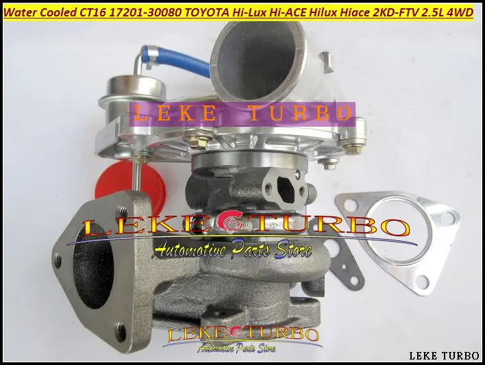 Water Cooled CT16 17201-30080 30080 Turbo Turbocharger For TOYOTA Hi-Lux Hi-ACE Hilux Hiace KDH222 2KD 2KD-FTV 2KDFTV 2.5L D 4WD (2)