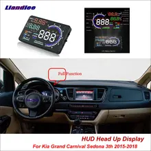 Liandlee автомобильный HUD Дисплей для Kia Grand Carnival Sedona 3th- безопасный вождения экран OBD проектор лобовое стекло