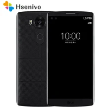 2016 Горячие продажа Оригинал LG V10 5.7 ”K 4 ГБ RAM 64 ГБ ROM Смартфон Окта основные Android 5.1 LTE 4 Г Мобильный Телефон Бесплатно доставка