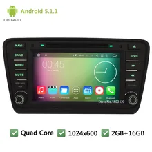 Quad Core DAB+ FM BT RDS Android 5.1.1 1024*600 WIFI Car DVD Stereo Player Radio PC Audio Screen For Skoda Octavia 2014 2015 A7