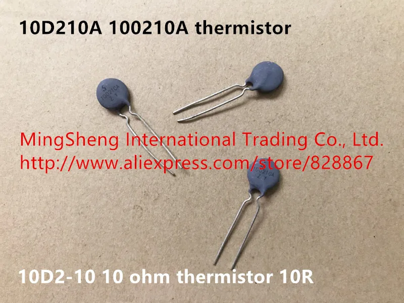 

Original new 100% import 10D210A 100210A thermistor 10D2-10 10 ohm thermistor 10R (Inductor)