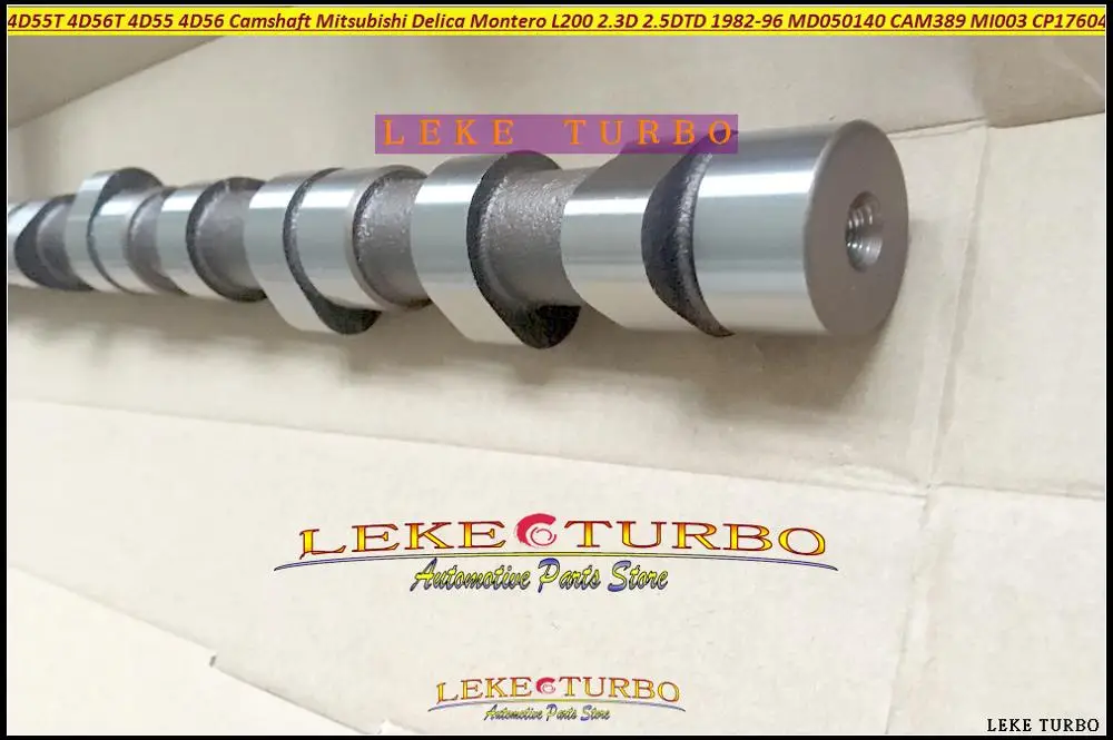 4D55T 4D56T 4D55 4D56 8V Camshaft For Mitsubishi Delica Montero L200 2.3D 2.5DTD 1982-96 MD050140 CAM389 MI003 CP17604 93001600  (3)