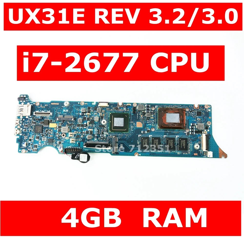 

UX31E With i7-2677 CPU Processor 4GB RAM Mainboard REV3.2/3.0 For ASUS ZenBook UX31 UX31E Laptop Motherboard USB3.0 100% Tested