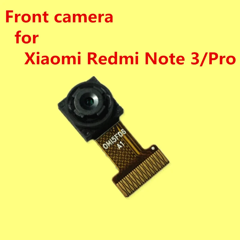 

Original Front camera for Xiaomi Redmi Note 3 Pro+ Give silicon case 1pc