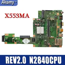 Amazoon X553MA с N2840CPU материнская плата REV2.0 для ASUS F503M X503M F553MA X503MA D503M X553MA Материнская плата ноутбука тестирование работы