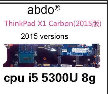 

Abdo Lenovo ThinkPad X1 x1c notebook PC motherboard LMQ-2 MB 13268-1 I5 5300U 8G Quality assurance 100% Test OK