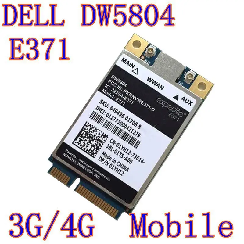 Wireless DW5804 4G LTE/WWAN Mobile Broadband 01YH12 E371 PCIE 3G/4G Card