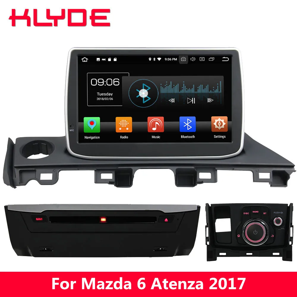

KLYDE 9'' IPS 4G Android 8.0 Octa Core 4GB RAM 32GB ROM Car DVD Multimedia Player Radio GPS Navigation For Mazda 6 Atenza 2017