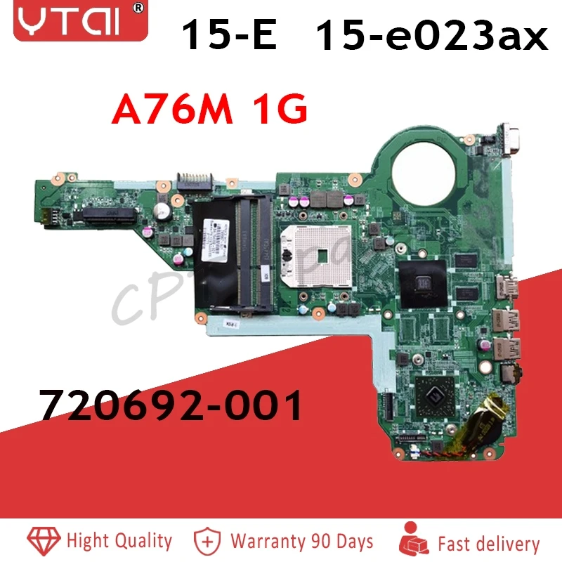 

15-E motherboard 720692-501 720692-001 for HP pavilion 15 15-e023ax 15-e024ax 15-e026ax Laptop motherboard DA0R75MB6C0 A76M 1G