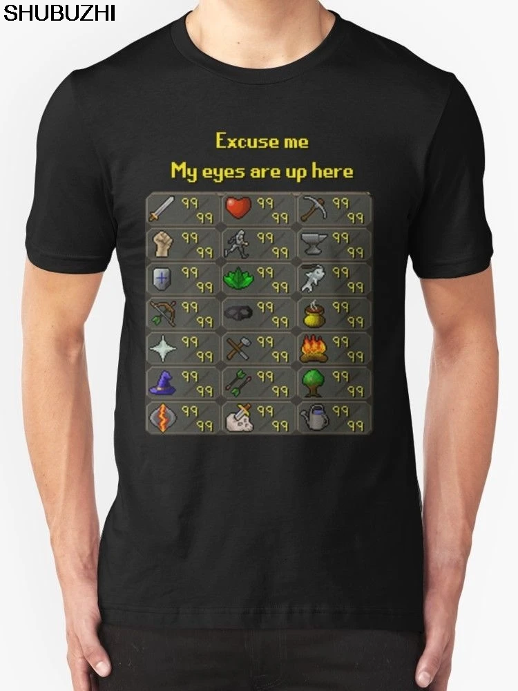 

Men Clothes shubuzhi Hip Hop Harajuku Shirts Runescape My Eyes Are Up Here Mens T Shirt 100% Cotton Print Mens S-3XL sbz1104