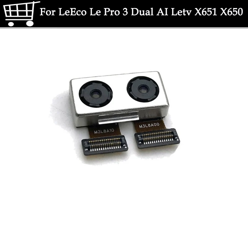 

1PCS For LeEco Le Pro 3 Dual AI Letv X651 X650 Rear Back Camera Replacement For LeEco Le Pro3 Dual AI Letv X651 Big Back camera