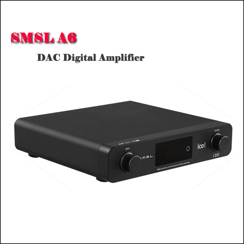 SMSL A6 Desktop ЦАП звуковой усилитель Hi fi Цифровой Мощность усилитель USB DAC AK4452 усилители Поддержка оптический коаксиальный Динамик