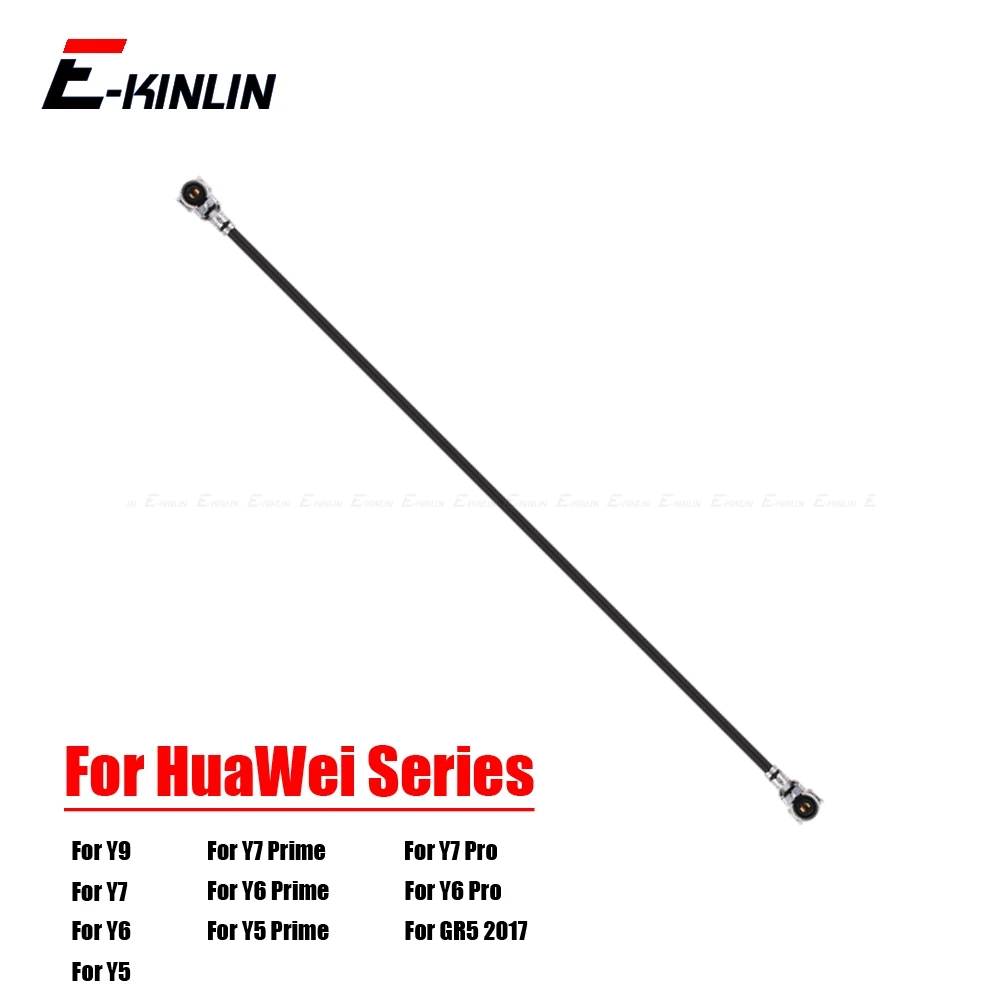 

100% NEW For HuaWei Y9 Y7 Y6 Pro Y5 Prime 2019 2018 GR5 2017 Antenna Signal Wifi Coaxial Connector Aerial Flex Cable Ribbon