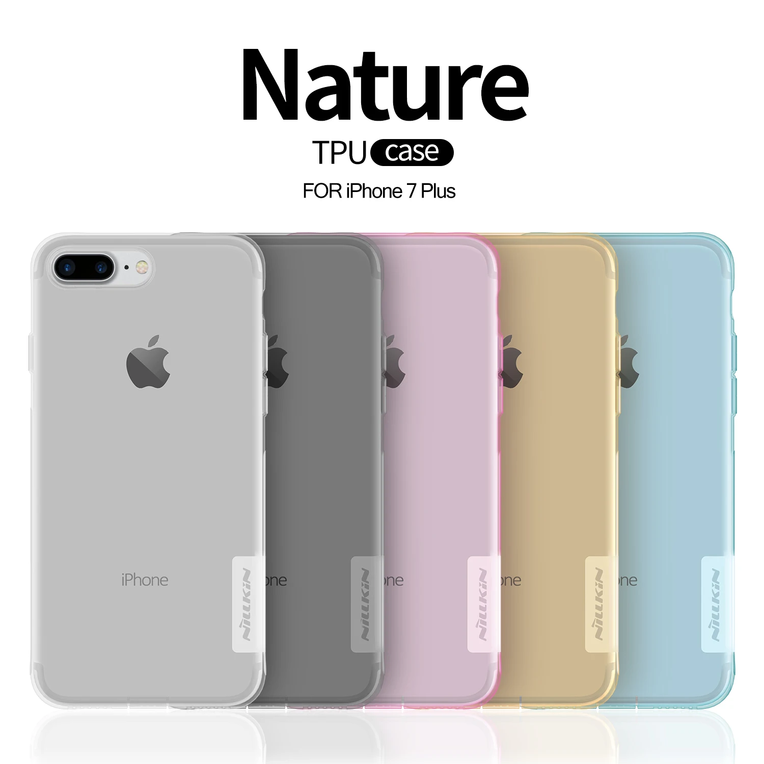 

Original NILLKIN For Apple iPhone 7 Plus Case Ultra Thin Slim TPU Case Hight Quality Back Cover For iPhone 7 Plus 5.5''