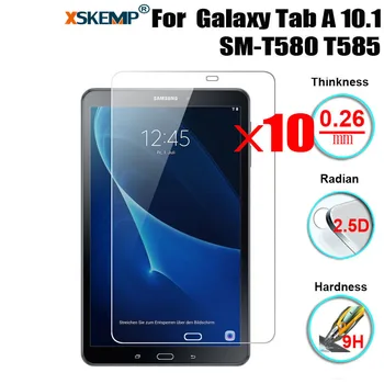 

XSKEMP 10Pcs/Lot 9H Hard Tablet Tempered Glass For Samsung Galaxy Tab A 10.1 SM-T580 T585 Clear Screen Protector Protective Film