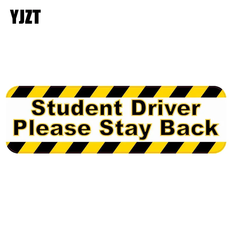 

YJZT 15CM*4.6CM Personality Student Driver Please Stay Back PVC Car Sticker 12-0297